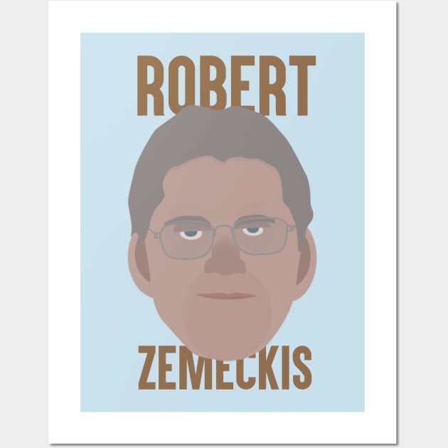 Robert Zemeckis Head Wall Art by JorisLAQ